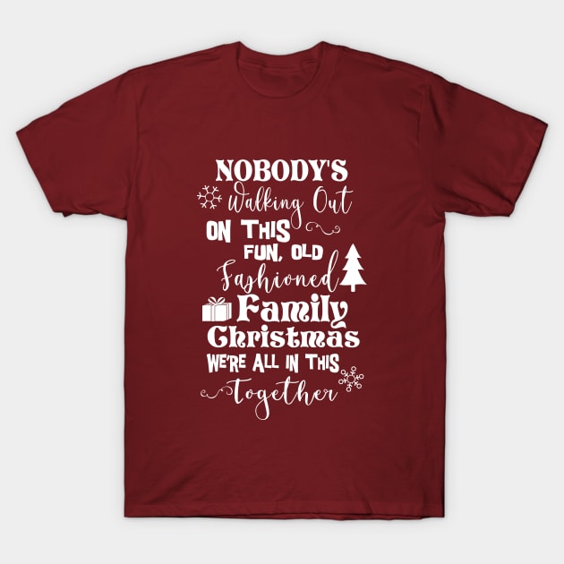 Old Fashioned Family Christmas T-Shirt by CreatingChaos
